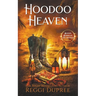 Hoodoo Heaven