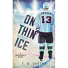 On Thin Ice