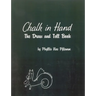 Chalk in Hand: The Draw and Tell Book