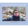 Eli Explains Down Syndrome