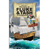 The Tales of Fluke and Tash - Pirate Adventure