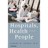 Hospitals, Health and People