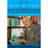 The Return Of The Ring Volume I: Proceedings of the Tolkien Society Conference 2012