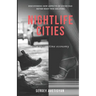 Nightlife Cities: the night-time economy
