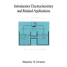 Introductory Electrochemistry and Related Applications