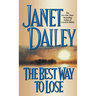 The Best Way to Lose