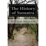 The History of Sumatra