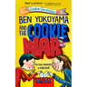 Ben Yokoyama and the Cookie War
