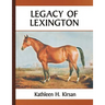 Legacy of Lexington