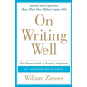On Writing Well: The Classic Guide to Writing Nonfiction: The Classic Guide to Writing Nonfiction