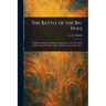 The Battle of the Big Hole