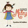 Super Miley