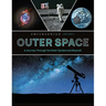 Smithsonian Explores: Outer Space: A Journey Through the Solar System and Beyond!