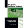 The Quality Calibration Handbook: Developing and Managing a Calibration Program