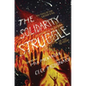The Solidarity Struggle: How People of Color Succeed and Fail At Showing Up For Each Other In the Fight For Freedom