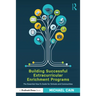 Building Successful Extracurricular Enrichment Programs: The Essential How-To Guide for Schools and Communities