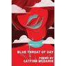 Blue Throat of Day