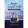 Songs of the Tongue-Tied: Poetry of the Refugee Experience