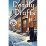 Deadly Drafts