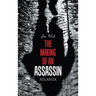 The Making of an Assassin Atlanta