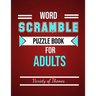 Word Scramble Puzzle Book for Adults: Fun Activity Games for Adult Large Print, Jumble Word Games, Word Scramble for Adults & Seniors with Solutions