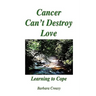 Cancer Can't Destroy Love