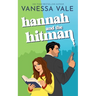 Hannah and the Hitman
