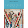 A Grammar of Nakoda (Assiniboine)