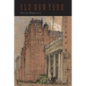 Old New York