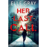 Her Last Call