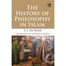 The History of Philosophy in Islam