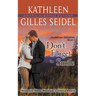 Don't Forget to Smile (Hometown Memories, Book 2)
