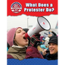 What Does a Protester Do?