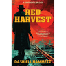 Red Harvest (Warbler Classics Annotated Edition)