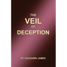 The Veil of Deception