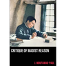 Critique of Maoist Reason