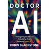 Doctor AI: Reimagining Healthcare Rebuilding Trust Delivering Health 4.0