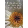 A Reminder of Hunger and Wings