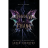 Goddess of Chaos: Book Three of the Dragonheir Trilogy
