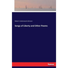 Songs of Liberty and Other Poems