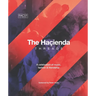 The Hacienda: Threads: Foreword by Peter Hook