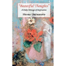 Beautiful Thoughts - A Daily Message of Inspiration