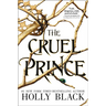 The Cruel Prince: Volume 1