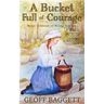 A Bucket Full of Courage: Betsy Johnson of Bryan Station