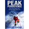 Peak Persistence: Why Some Reach Life's Summits While Others Fail