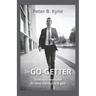 The Go-Getter: A Story That Tells You How to be One