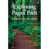 Exploring the Pagan Path: Wisdom from the Elders