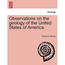 Observations on the Geology of the United States of America.
