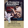 Re-Membering Anzaldua: Human Rights, Borderlands, and the Poetics of Applied Social Theory--Engaging with Gloria Anzaldua in Self and Global Transform
