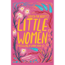 Louisa May Alcott's Little Women